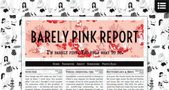 Desktop Screenshot of barelypinkreport.com